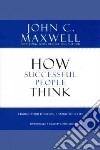 How Successful People Think libro str