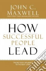 How Successful People Lead libro str