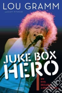 Juke Box Hero libro in lingua di Gramm Lou, Pitoniak Scott (CON)
