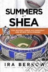 Summers at Shea libro str