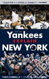 How the Yankees Explain New York libro str