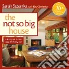 The Not So Big House libro str