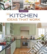 New Kitchen Ideas That Work