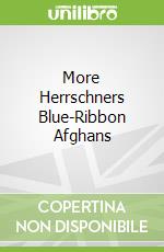 More Herrschners Blue-Ribbon Afghans