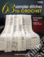 63 Sampler Stitches to Crochet