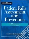 Patient Falls Assessment and Prevention libro str