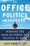 The Office Politics Handbook libro str
