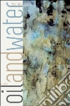 Oil and Water libro str