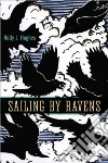 Sailing by Ravens libro str