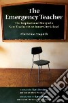 The Emergency Teacher libro str