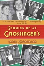 Growing Up at Grossinger's