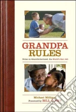 Grandpa Rules