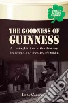 The Goodness of Guinness libro str