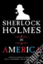 Sherlock Holmes in America