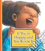 If You’re Happy and You Know It