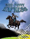 The Pony Express libro str