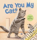 Are You My Cat?