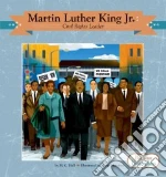 Martin Luther King Jr.: Civil Rights Leader