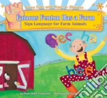 Famous Fenton Has a Farm libro in lingua di Prochovnic Dawn Babb, Bauer Stephanie (ILT)