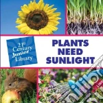 Plants Need Sunlight