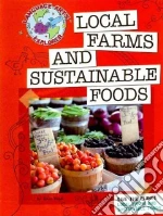 Local Farms and Sustainable Foods