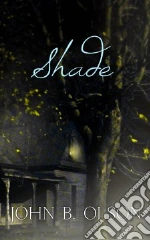 Shade