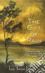 The Gift of Rain