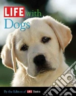 Life With Dogs