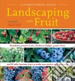 Landscaping with Fruit