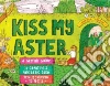 Kiss My Aster libro str