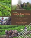 The New Horse-Powered Farm libro str
