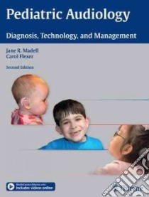 Pediatric Audiology libro in lingua di Madell Jane R., Flexer Carol Ph.D.
