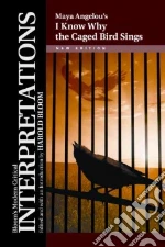 Maya Angelou's I Know Why the Caged Bird Sings libro str