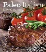 Paleo Italian Slow Cooking