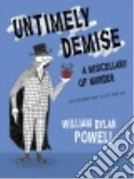Untimely Demise