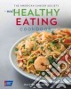 The American Cancer Society New Healthy Eating Cookbook libro str