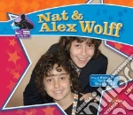 Nat & Alex Wolff
