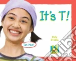It's T !