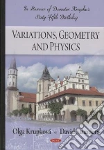 Variations, Geometry and Physics