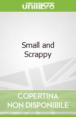 Small and Scrappy libro str