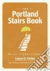 The Portland Stairs Book libro str