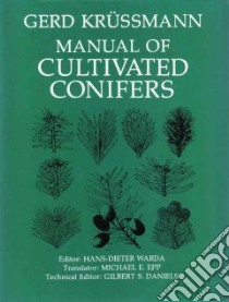 Manual of Cultivated Conifers libro in lingua di Krussmann Gerd