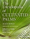 The Encyclopedia of Cultivated Palms libro str