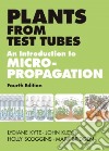 Plants from Test Tubes libro str