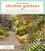 Free-range Chicken Gardens