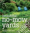 Beautiful No-mow Yards libro str