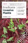 How to Eradicate Invasive Plants libro str