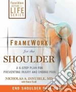 Framework for the Shoulder