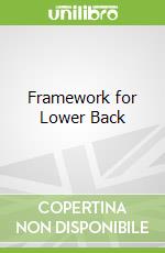 Framework for Lower Back