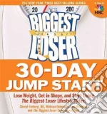 The Biggest Loser 30-day Jump Start